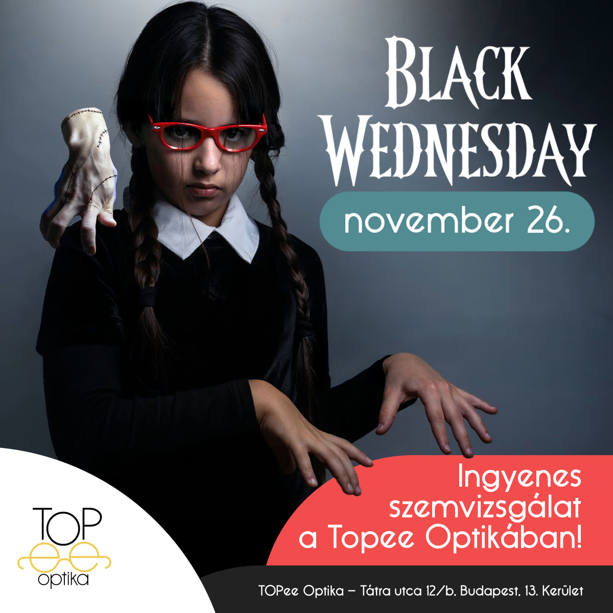Black Friday helyett Black Wednesday – INGYENES látásvizsgálat: november 26.